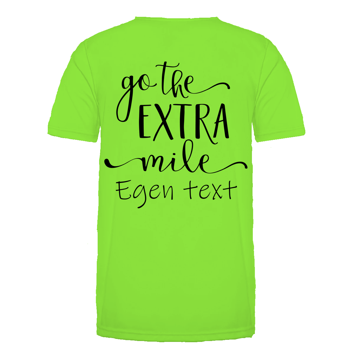 Personlig "Go the extra mile" T-shirt