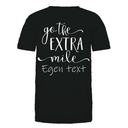 Personlig "Go the extra mile" T-shirt